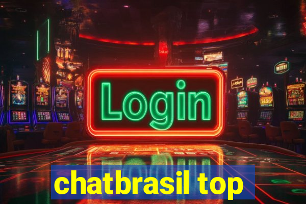 chatbrasil top